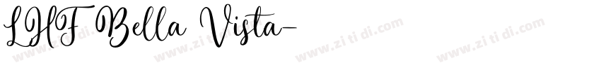 LHF Bella Vista字体转换
